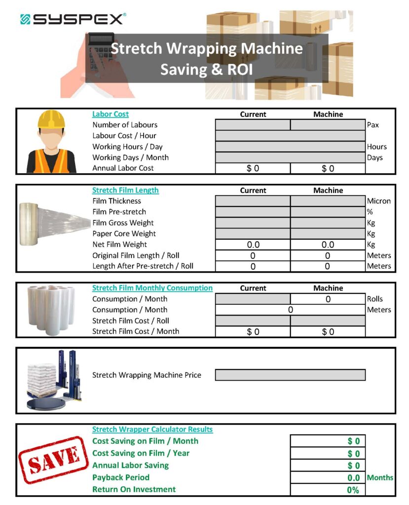 Stretch Wrapping Machine Saving & ROI Calculator Syspex Syspex